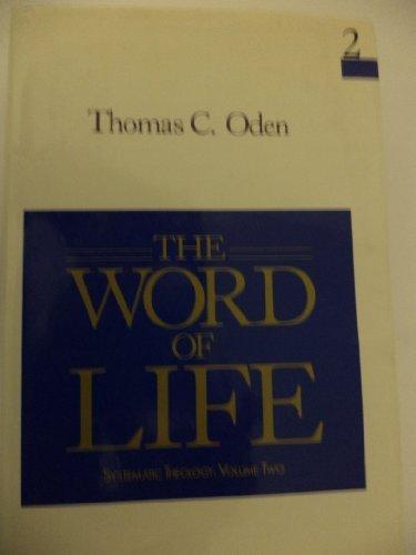 Book The Word of Life (Systematic Theology: Volume Two) free