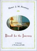 Book Bread for the Journey: A Daybook of Wisdom and Faith free