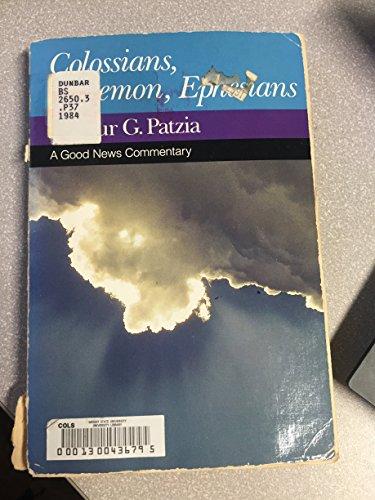 Book Colossians, Philemon, Ephesians [a Good News Commentary] free