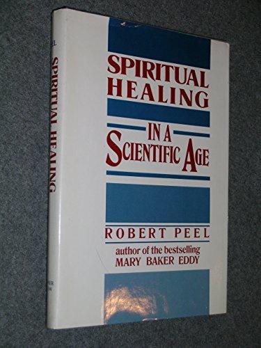 Book Spiritual healing in a scientific age free