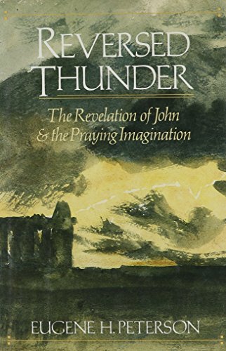 Book Reversed thunder: The Revelation of John and the praying imagination free