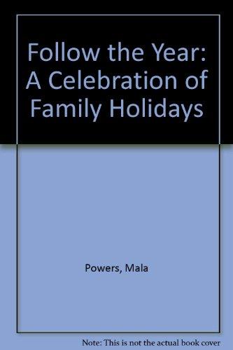 Book Follow the Year : A Celebration of Family Holidays free Book Follow the Year : A Celebration of Family Holidays free