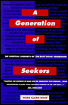 Book A Generation of Seekers: The Spiritual Journeys of the Baby Boom Generation free