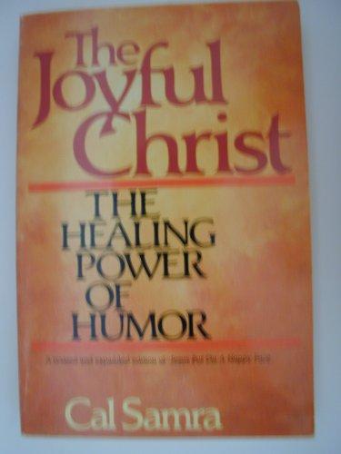 Book The Joyful Christ: The Healing Power of Humor free