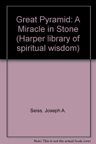 Book The Great Pyramid: A Miracle in Stone free
