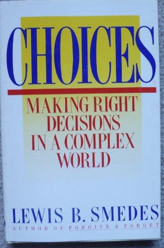 Book Choices: Making Right Decisions in a Complex World free