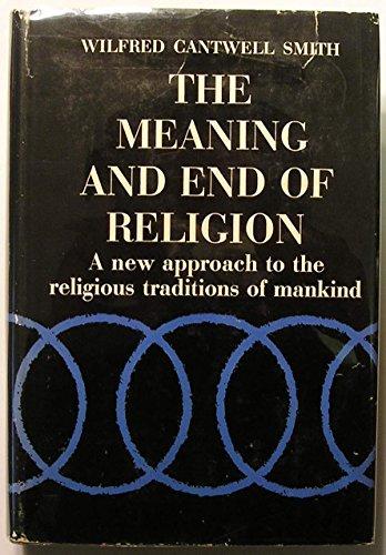 Book The Meaning and End of Religion free