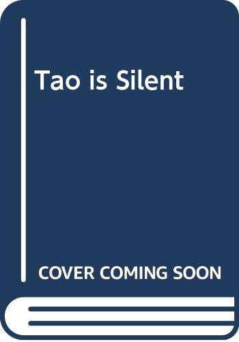 Book The Tao Is Silent: free