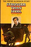 Book Stronger than steel: The Wayne Alderson story free