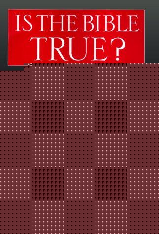 Book Is the Bible True? free