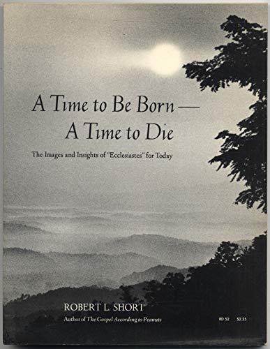 Book A time to be born--a time to die free