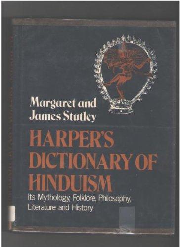 Book Harper's Dictionary of Hinduism: Its Mythology, Folklore, Philosophy, Literature, and History free Book Harper's Dictionary of Hinduism: Its Mythology, Folklore, Philosophy, Literature, and History free