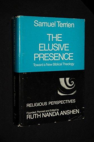 Book The elusive presence: Toward a new Biblical theology (Religious perspectives) free