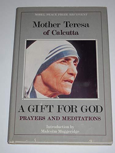Book A Gift for God: Prayers and Meditations free