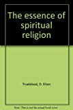 Book The essence of spiritual religion free
