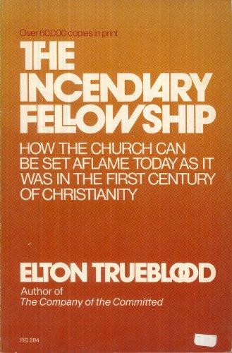 Book The Incendiary Fellowship free