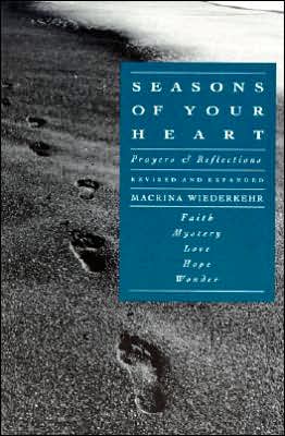 Book Seasons of Your Heart: Prayers and Reflections, Revised and Expanded free
