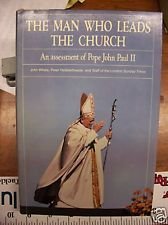 Book The Man who leads the Church ; an assessment of Pope John Paul II free