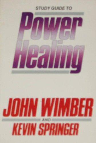 Book Study Guide to Power Healing free Book Study Guide to Power Healing free