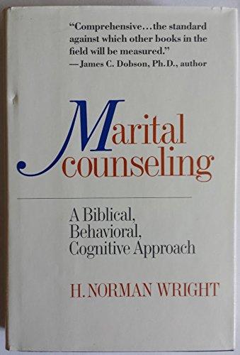 Book Marital Counseling: A Biblical, Behavioral, Cognitive Approach free