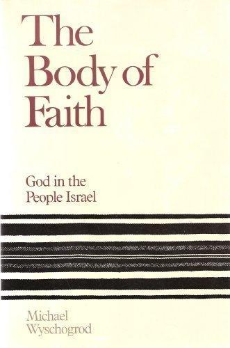 Book The Body Of Faith: God In The People Israel free