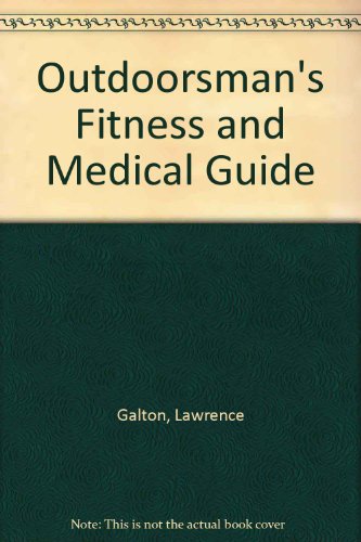 Book Outdoorsman's Fitness And Medical Guide free