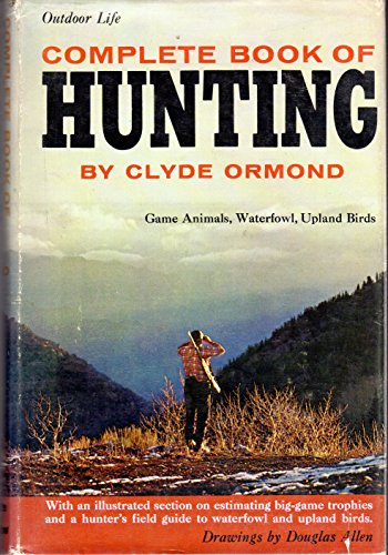 Book Complete Book of Hunting free