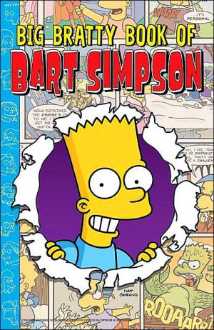 Book Big Bratty Book of Bart Simpson (Simpsons Comic Compilations) free