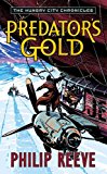 Book Predator's Gold (The Hungry City Chronicles) free Book Predator's Gold (The Hungry City Chronicles) free