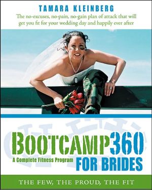 Book Bootcamp360 for Brides: The Few, the Proud, the Fit free