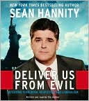 Book Deliver Us From Evil CD: Defeating Terrorism, Despotism, and Liberalism free