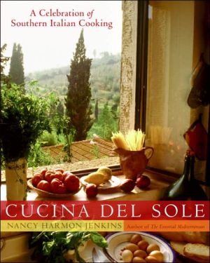 Book Cucina del Sole: A Celebration of Southern Italian Cooking free