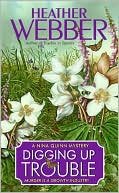 Book Digging Up Trouble: A Nina Quinn Mystery (Nina Quinn Mysteries) free