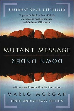 Book Mutant Message Down Under, Tenth Anniversary Edition free