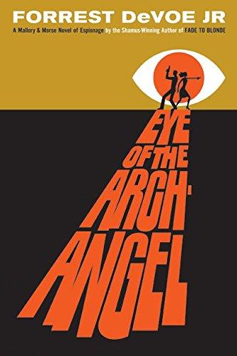 Book Eye of the Archangel: A Mallory & Morse Novel of Espionage free