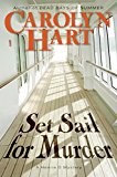 Book Set Sail for Murder: A Henrie O Mystery (Henrie O Mysteries) free