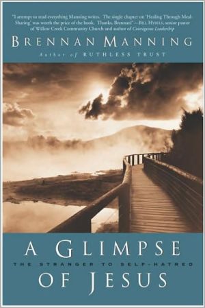 Book A Glimpse of Jesus: The Stranger to Self-Hatred free