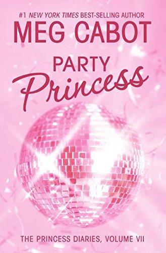 Book The Princess Diaries, Volume VII: Party Princess free