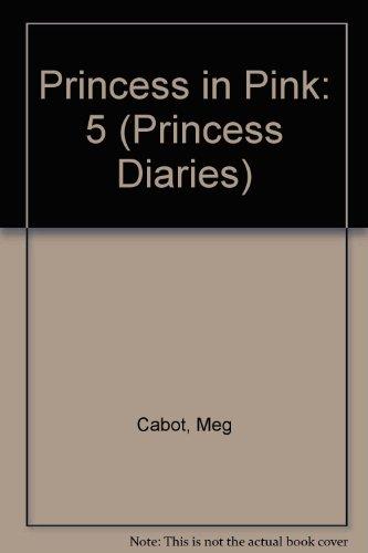 Book Princess in Pink: 5 (Princess Diaries) free