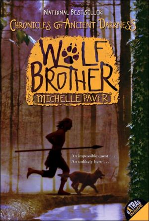 Book Chronicles of Ancient Darkness The Wolf Brother Collection 6 Books Box Set by Michelle Paver (Wolf Brother, Spirit Walker, Soul Eater, Outcast, Oath Breaker & Ghost Hunter) free