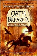 Book Oath Breaker (Chronicles of Ancient Darkness) free