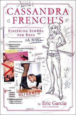Book Cassandra French's Finishing School for Boys: A Novel free