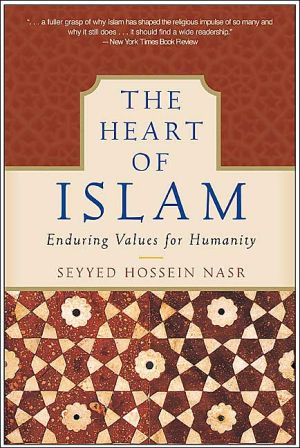 Book The Heart of Islam: Enduring Values for Humanity free