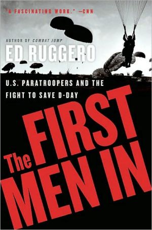 Book The First Men In: US Paratroopers and the Fight to Save D-Day free