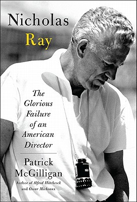 Book Nicholas Ray: The Glorious Failure of an American Director free