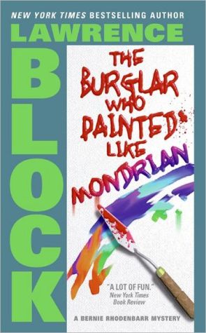 Book The Burglar Who Painted Like Mondrian (Bernie Rhodenbarr) free