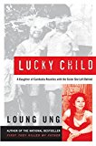 Book Lucky Child: A Daughter of Cambodia Reunites with the Sister She Left Behind free