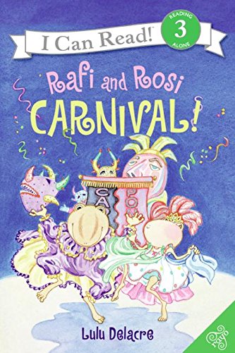 Book Rafi and Rosi: Carnival! (I Can Read. Level 3) free