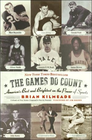 Book The Games Do Count: America's Best and Brightest on the Power of Sports free