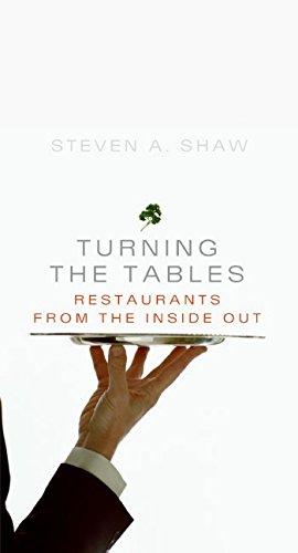 Book Turning the Tables: Restaurants from the Inside Out free